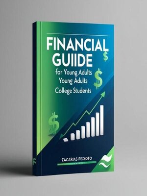 cover image of 💰Financial Guide for Young Adults and College Students